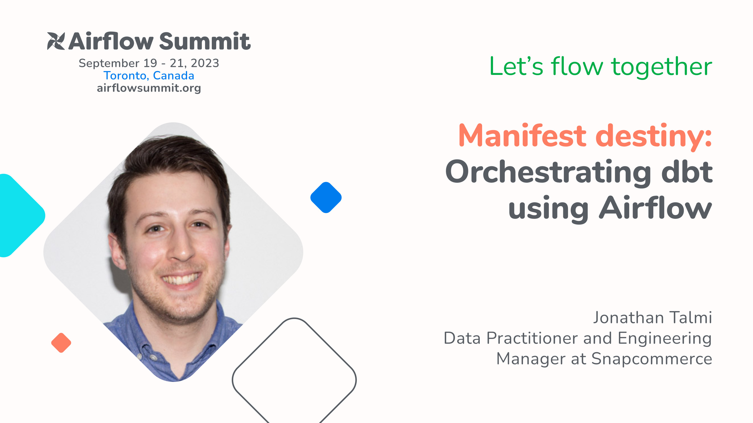 Manifest destiny: Orchestrating dbt using Airflow | Airflow Summit 2026 ...
