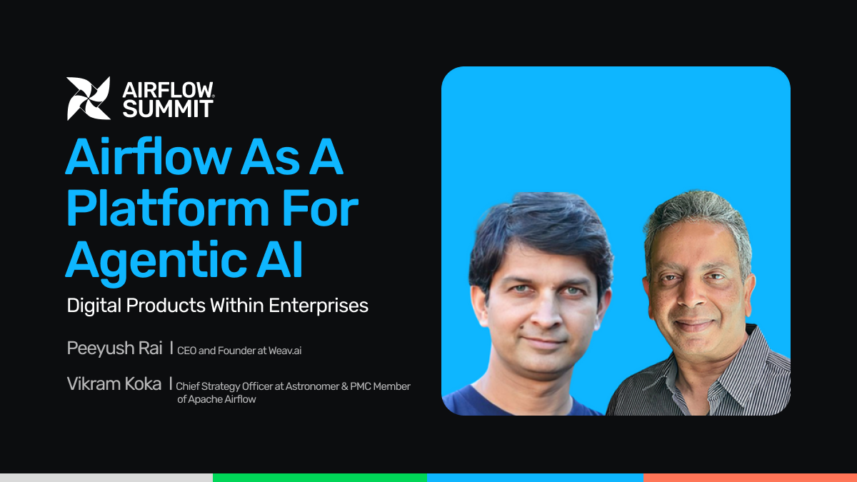 Airflow as a Platform for Agentic AI Digital Products Within Enterprises